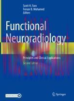[PDF]Functional Neuroradiology: Principles and Clinical Applications