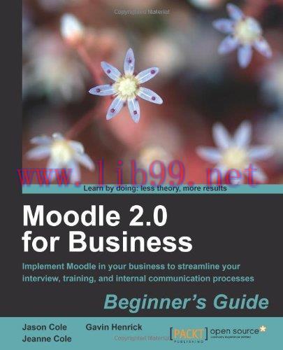 [FOX-Ebook]Moodle 2.0 for Business Beginner's Guide