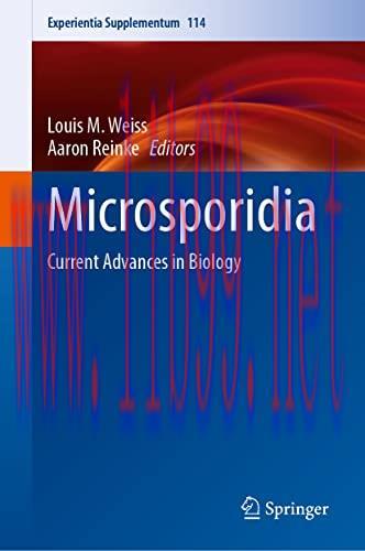 [AME]Microsporidia: Current Advances in Biology (Experientia Supplementum, 114) (Original PDF)