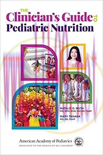 [AME]The Clinician's Guide to Pediatric Nutrition (Original PDF)