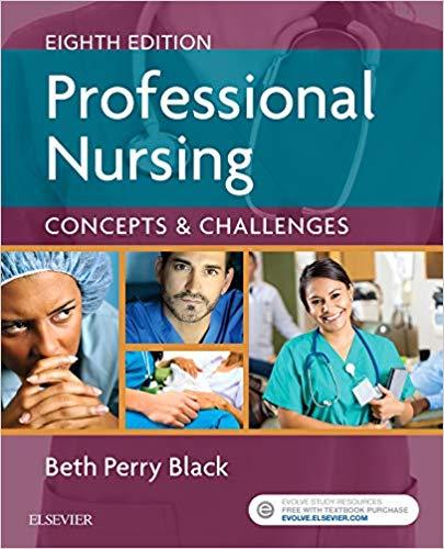 Professional Nursing CONCEPTS & CHALLENGES 8th Edition