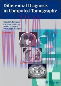 [AME]Differential Diagnosis in Computed Tomography, 2nd Edition (ORIGINAL PDF from_ publisher)