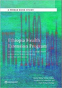 (PDF)Ethiopia Health Extension Program: An Institutionalized Community Approach for Universal H...