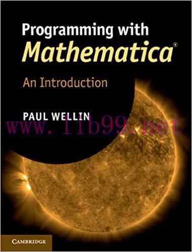Programming with Mathematica-: An Introduction 1st Edition