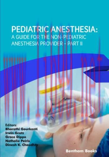 [AME]Pediatric Anesthesia: A Guide for the Non-Pediatric Anesthesia Provider Part II (Original ...