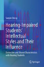 [PDF]Hearing-Impaired Students’ Intellectual Styles and Their Influence: Distinctive and Shared...