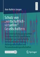 [PDF]Schutz von &bdquo;wirtschaftlich-virtuellen&ldquo; Gesellschaftern: Eine Untersuchung ausgew&auml;hlter Ris...