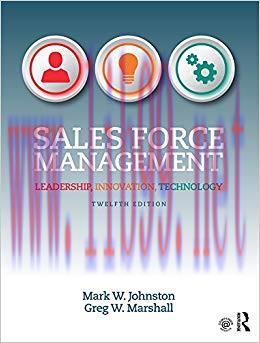 Sales Force Management: Leadership, Innovation, Technology 12th Edition,