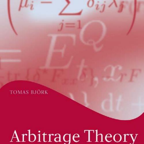 Arbitrage Theory in Continuous Time (Oxford Finance)