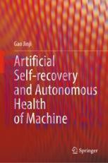 [PDF]Artificial Self-recovery and Autonomous Health of Machine