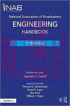 National Association of Broadcasters Engineering Handbook 11th Edition,