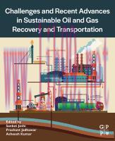 [PDF]Challenges and Recent Advances in Sustainable Oil and Gas Recovery and Transportation
