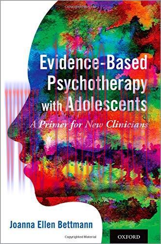 [AME]Evidence-Based Psychotherapy with Adolescents: A Primer for New Clinicians (Original PDF)