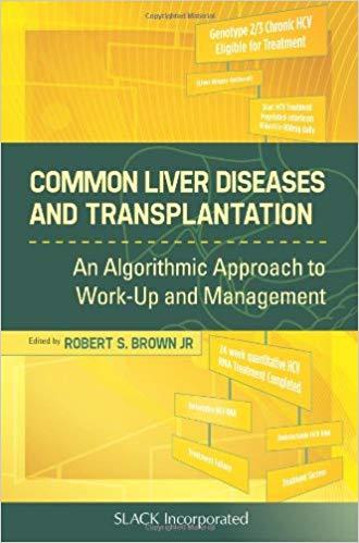 Common Liver Diseases and Transplantation - An Algorithmic Approach