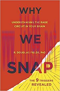 (PDF)Why We Snap: Understanding the Rage Circuit in Your Brain