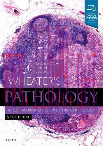 [AME]Wheater's Pathology: A Text, Atlas and Review of Histopathology, 6th Edition (PDF)