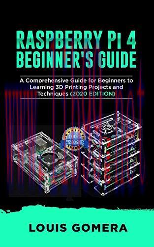 [FOX-Ebook]RASPBERRY Pi 4 BEGINNER'S GUIDE: The Complete User Manual For Beginners to Set up In...