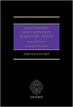 Electronic Documents in Maritime Trade Law and Practice 2nd Edition