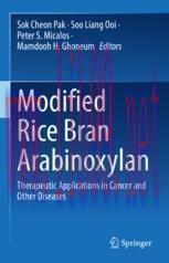 [PDF]Modified Rice Bran Arabinoxylan : Therapeutic Applications in Cancer and Other Diseases