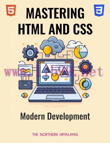 [FOX-Ebook]Mastering HTML and CSS for Modern Development