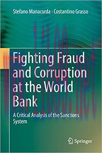 (PDF)Fighting Fraud and Corruption at the World Bank: A Critical Analysis of the Sanctions Syst...