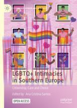 [PDF]LGBTQ+ Intimacies in Southern Europe: Citizenship, Care and Choice