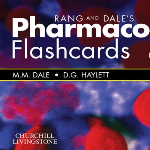Rang and Dale's Pharmacology Flashcards Revised Reprint Edition