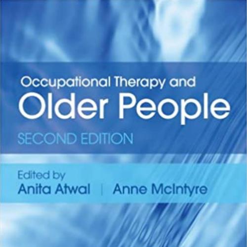 Occupational Therapy and Older People 2nd Edition by Anita Atwal (1)