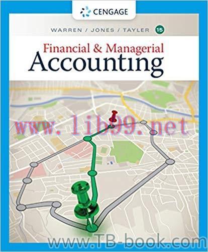 Financial & Managerial Accounting 15th Edition by Carl Warren 题库