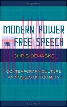 Modern Power and Free Speech: Contemporary Culture and Issues of Equality
