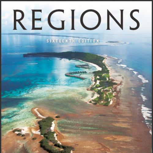 (Test Bank)Geography Realms, Regions, and Concepts, 16th Edition.zip