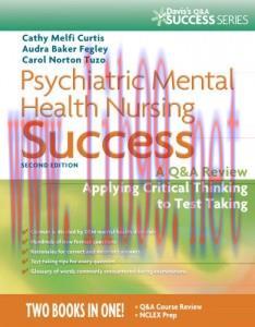 [AME]Psychiatric Mental Health Nursing Success: A Q&A Review Applying Critical Thinking to Test...