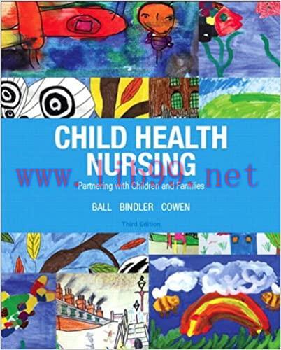 (PDF)Child Health Nursing (2-downloads) (Child Health Nursing: Partnering with Children & Famil...