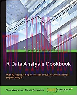 R Data Analysis Cookbook – More Than 80 Recipes to Help You Deliver Sharp Data Analysis