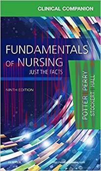 (PDF)Clinical Companion for Fundamentals of Nursing &ndash; E-Book: Just the Facts 9th Edition