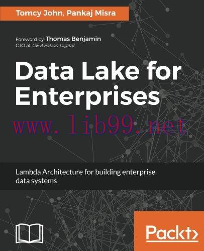 [FOX-Ebook]Data Lake for Enterprises: Lambda Architecture for building enterprise data systems