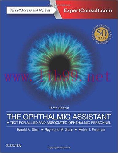 [AME]The Ophthalmic Assistant: A Text for Allied and Associated Ophthalmic Personnel, 10th Edit...