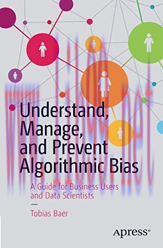 [FOX-Ebook]Understand, Manage, and Prevent Algorithmic Bias