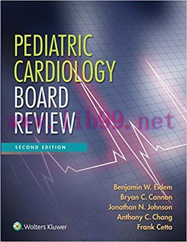 (PDF)Pediatric Cardiology Board Review 2nd Edition