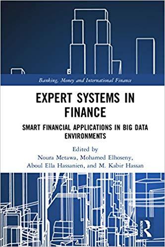(PDF)Expert Systems in Finance Smart Financial Applications in Big Data Environments (Banking, ...