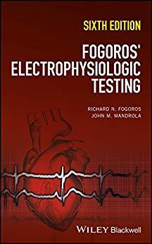 Fogoro’s Electrophysiologic Testing 6E