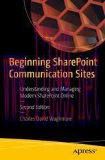 [PDF]Beginning SharePoint Communication Sites: Understanding and Managing Modern SharePoint Onl...