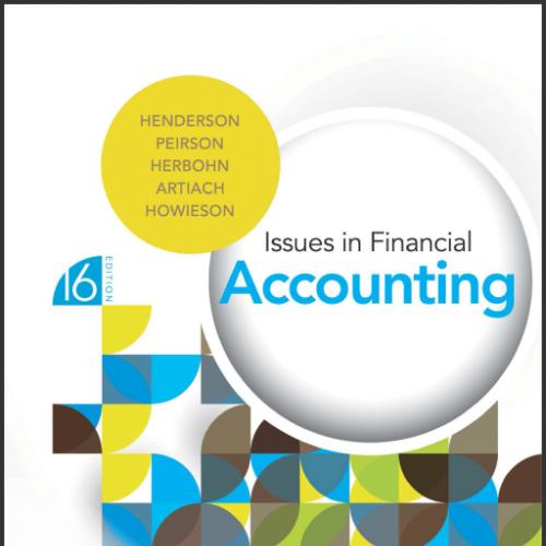 (Test Bank)Issues in Financial Accounting 16th Edition by Henderson.zip