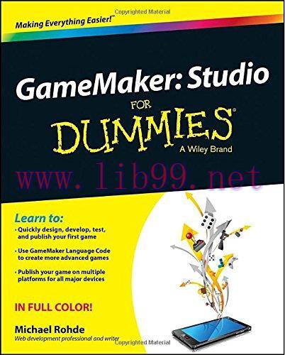 [FOX-Ebook]GameMaker: Studio For Dummies