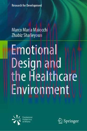[AME]Emotional Design and the Healthcare Environment (Research for Development) (Original PDF)