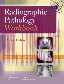 [AME]Radiographic Pathology Workbook, 2nd Edition (ORIGINAL PDF from_ Publisher)