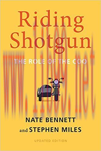 Riding Shotgun: The Role of the COO, Updated Edition 1st Edition,