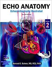 [AME]Echo Anatomy, 2nd edition (Echocardiography Illustrated) (Volume 2) (Original PDF)