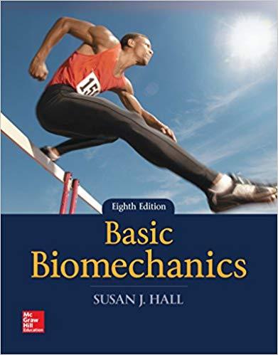 Basic Biomechanics 8th Edition [Susan J Hall]