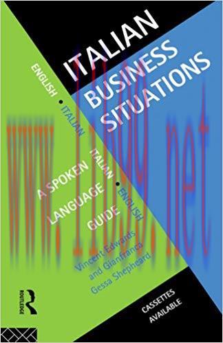 Italian Business Situations: A Spoken Language Guide (Languages for Business) 1st Edition,